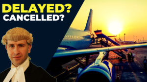 Compensation Flight Delay | Delayed Flight Compensation by BarristerSecrets